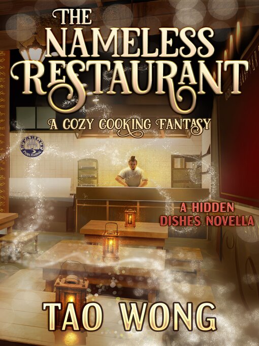 Title details for The Nameless Restaurant by Tao Wong - Available